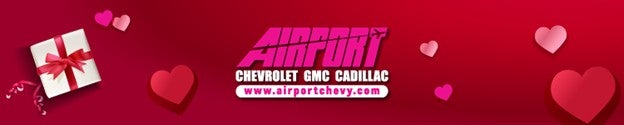 Airport Chevrolet GMC Valentine's Day Giveaway 2026