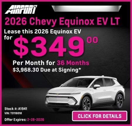 2026 Chevrolet Equinox EV - Lease Offer $349 per mo.