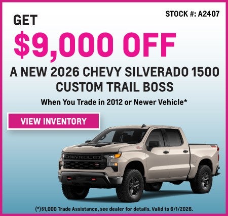Get $9,000 off 2026 Silverado 1500 Trail Boss