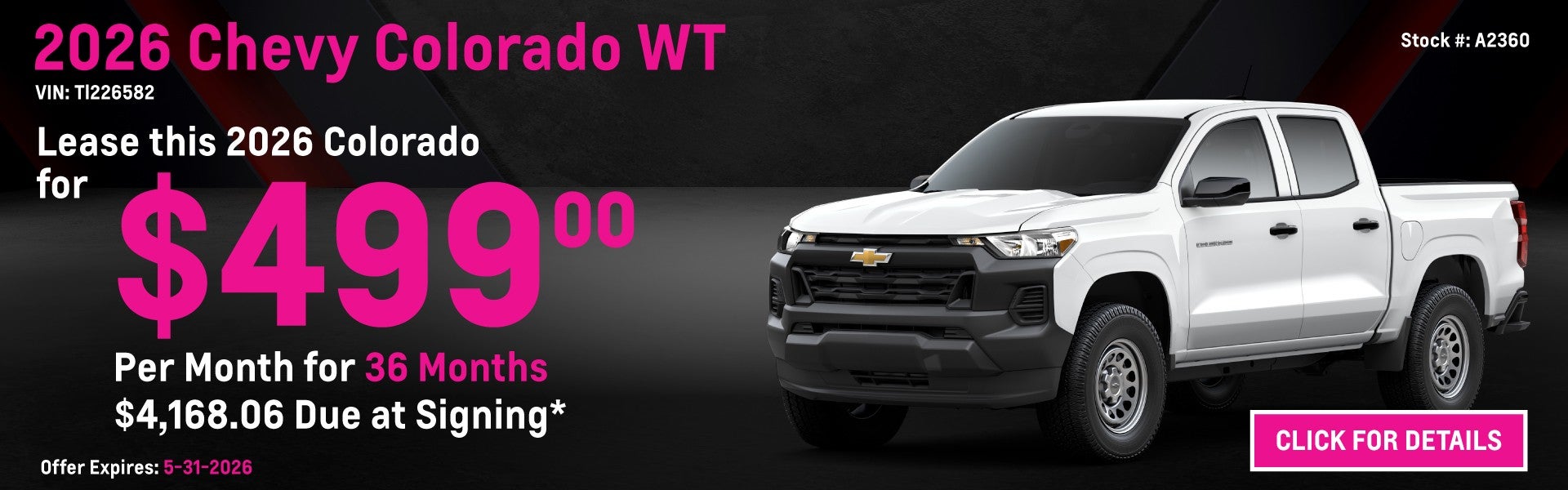 2026 Chevrolet Colorado WT Lease Special: $499 per month