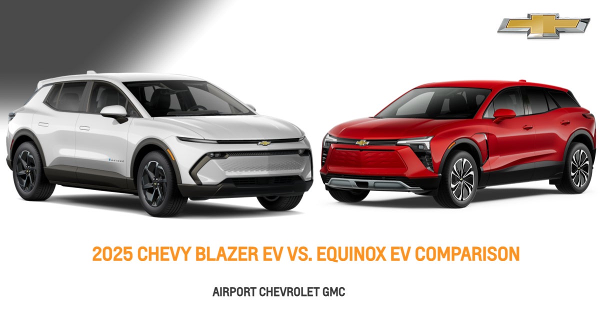 2025 Chevy EVs at Airport Chevrolet GMC